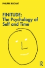 Image for FINITUDE: The Psychology of Self and Time