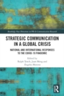 Image for Strategic Communication in a Global Crisis