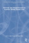 Image for Diversity and marginalisation in forensic mental health care