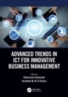 Image for Advanced Trends in ICT for Innovative Business Management