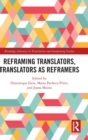 Image for Reframing translators, translators as reframers