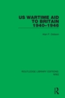 Image for US Wartime Aid to Britain 1940–1946