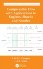 Image for Compressible Flow with Applications to Engines, Shocks and Nozzles
