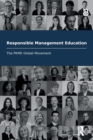 Image for Responsible management education  : the PRME global movement