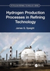 Image for Hydrogen Production Processes in Refining Technology