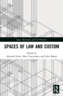 Image for Spaces of Law and Custom