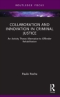 Image for Collaboration and Innovation in Criminal Justice