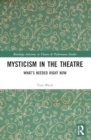 Image for Mysticism in the Theater