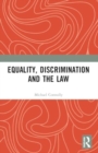 Image for Equality, Discrimination and the Law