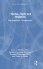 Image for Trauma, Flight and Migration