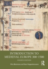 Image for Introduction to Medieval Europe 300–1500