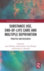 Image for Substance Use, End-of-Life Care and Multiple Deprivation