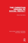 Image for The Christian Origins of Social Revolt