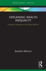 Image for Explaining Wealth Inequality