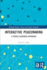 Image for Interactive Peacemaking : A People-Centered Approach