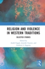 Image for Religion and Violence in Western Traditions