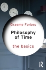 Image for Philosophy of Time: The Basics
