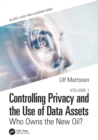 Image for Controlling Privacy and the Use of Data Assets - Volume 1