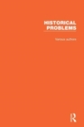 Image for Historical problems  : studies and documents