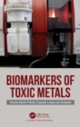 Image for Biomarkers of toxic metals