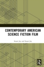 Image for Contemporary American Science Fiction Film