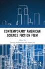 Image for Contemporary American Science Fiction Film