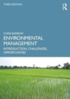 Image for Environmental management  : introduction, challenges, opportunities