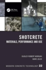 Image for Shotcrete : Materials, Performance and Use