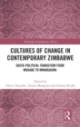 Image for Cultures of Change in Contemporary Zimbabwe