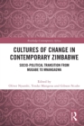 Image for Cultures of Change in Contemporary Zimbabwe