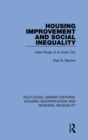 Image for Housing improvement and social inequality  : case study of an inner city