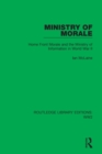 Image for Ministry of morale  : home front morale and the Ministry of Information in World War II
