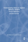 Image for Understanding ethics in applied behavior analysis  : practical applications