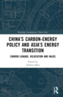 Image for China’s Carbon-Energy Policy and Asia’s Energy Transition