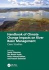 Image for Handbook of climate change impacts on river basin managementCase studies