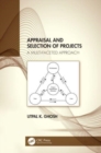 Image for Appraisal and selection of projects  : a multi-faceted approach