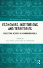 Image for Economies, Institutions and Territories