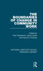 Image for The Boundaries of Change in Community Work