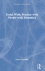 Image for Social Work Practice with People with Dementia