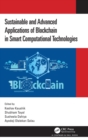 Image for Sustainable and Advanced Applications of Blockchain in Smart Computational Technologies