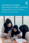 Image for Supporting modern teaching in Islamic schools  : pedagogical best practice for teachers