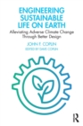 Image for Engineering Sustainable Life on Earth