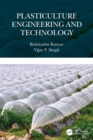 Image for Plasticulture engineering and technology