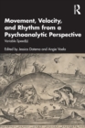 Image for Movement, Velocity, and Rhythm from a Psychoanalytic Perspective