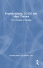 Image for Psychoanalysis, COVID and Mass Trauma