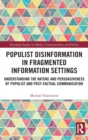 Image for Populist Disinformation in Fragmented Information Settings