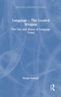 Image for Language – The Loaded Weapon
