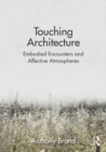 Image for Touching Architecture
