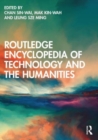 Image for Routledge encyclopedia of technology and the humanities