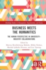 Image for Business Meets the Humanities : The Human Perspective in University-Industry Collaboration